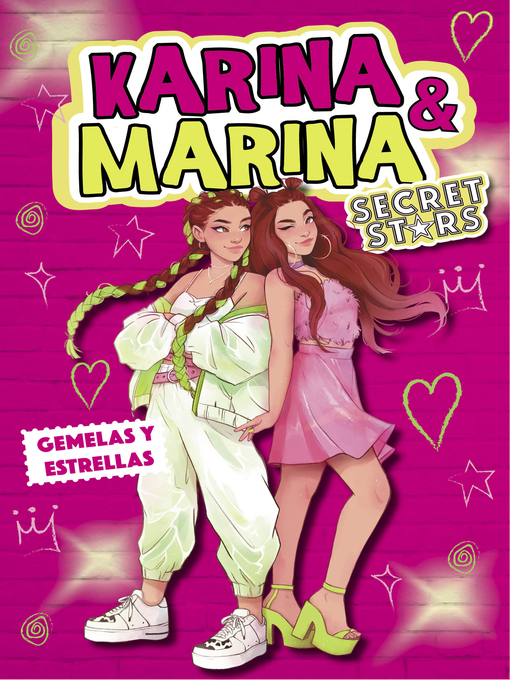 Title details for Karina & Marina Secret Stars 1--Gemelas y estrellas by Karina & Marina - Wait list